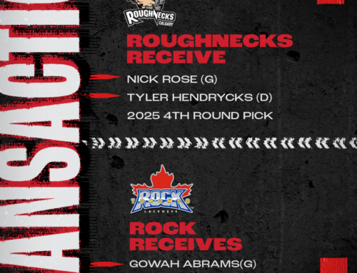 ROUGHNECKS ACQUIRE GOALTENDER NICK ROSE FROM TORONTO ROCK